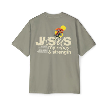 Jesus my refuge & strength - Oversized Tee