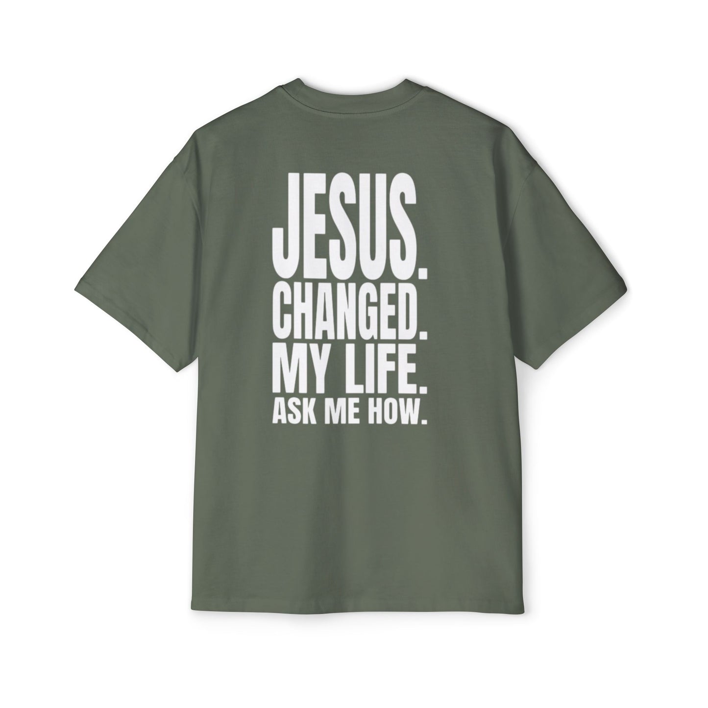 Ask me about Jesus - Oversized Tee