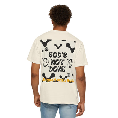 God's not done - Unisex T-Shirt