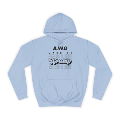 Made to Worship Unisex Hoodie - Religious Christian College Sweatshirt