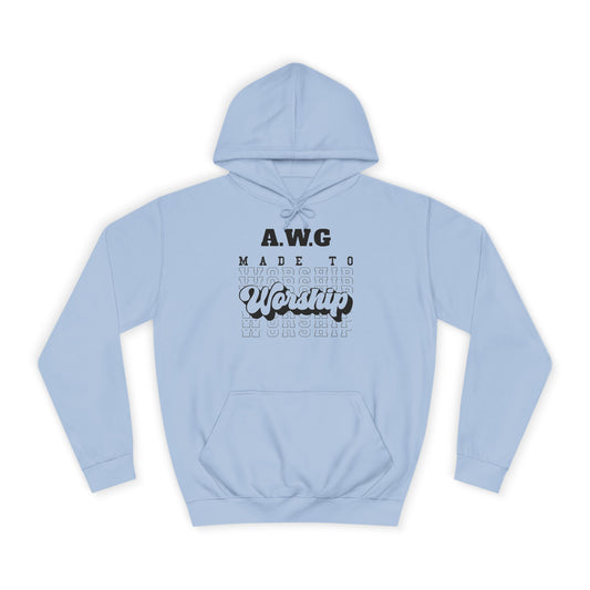 Made to Worship Unisex Hoodie - Religious Christian College Sweatshirt