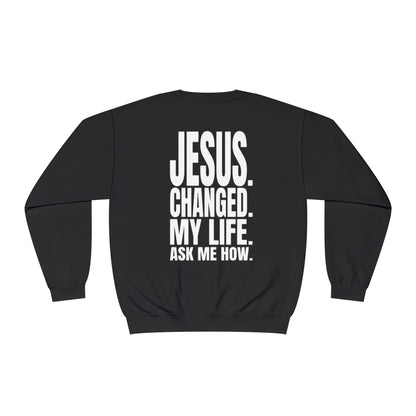 Jesus changed my life