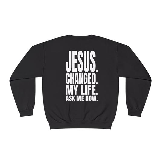 Jesus changed my life