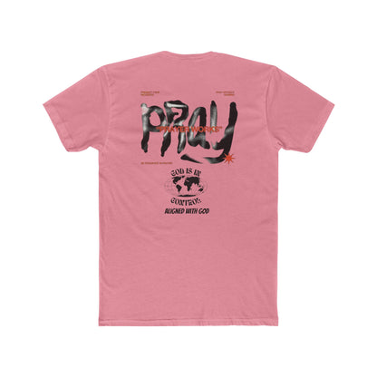 Pray - Unisex Tee