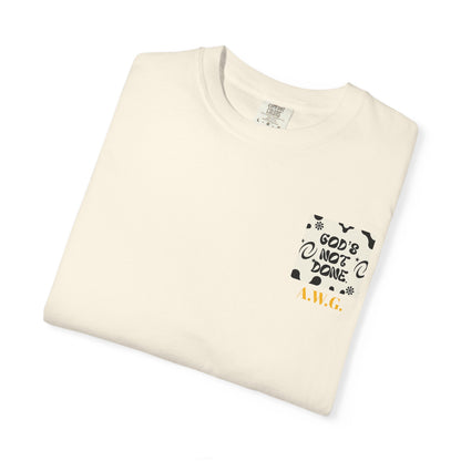 God's not done - Unisex T-Shirt