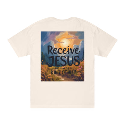 Receive Jesus John 1:12-13 - Unisex Tee