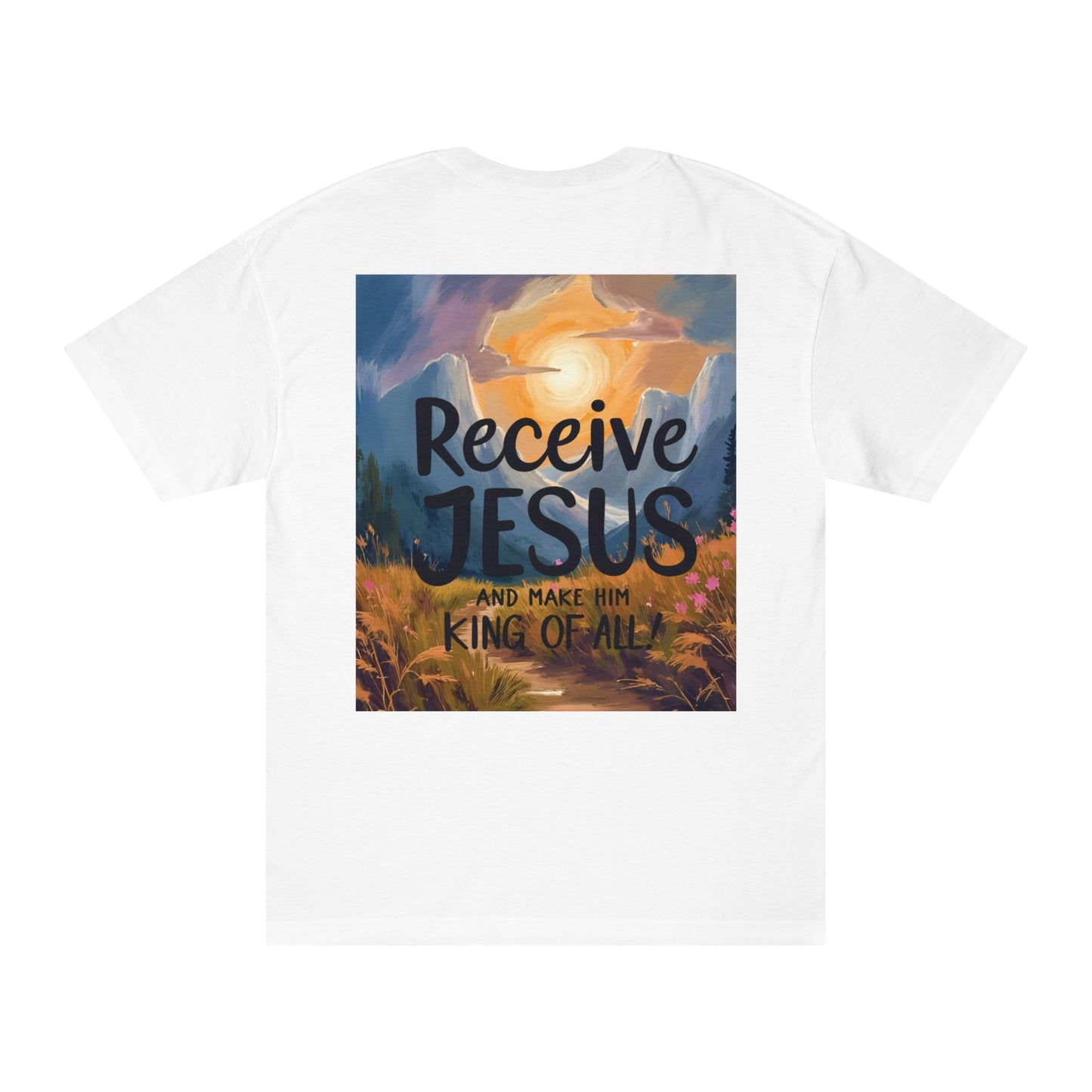 Receive Jesus John 1:12-13 - Unisex Tee