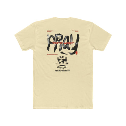 Pray - Unisex Tee