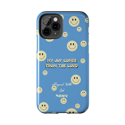 My Joy comes from the Lord - Universal Phone Case