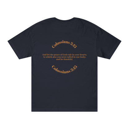 Move in Peace Colossians 3:15 - Unisex Tee
