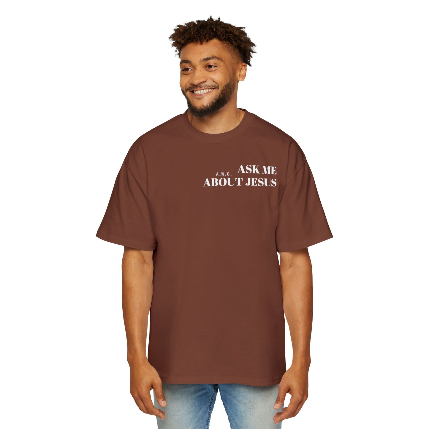 Ask me about Jesus - Oversized Tee