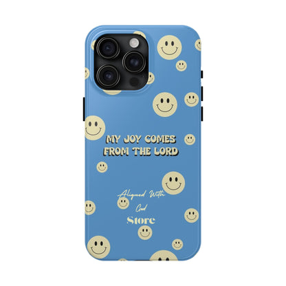 My Joy comes from the Lord - Universal Phone Case