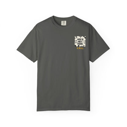 God's not done - Unisex T-Shirt