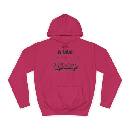 Made to Worship Unisex Hoodie - Religious Christian College Sweatshirt