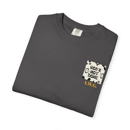 God's not done - Unisex T-Shirt