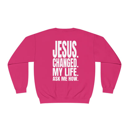 Jesus changed my life