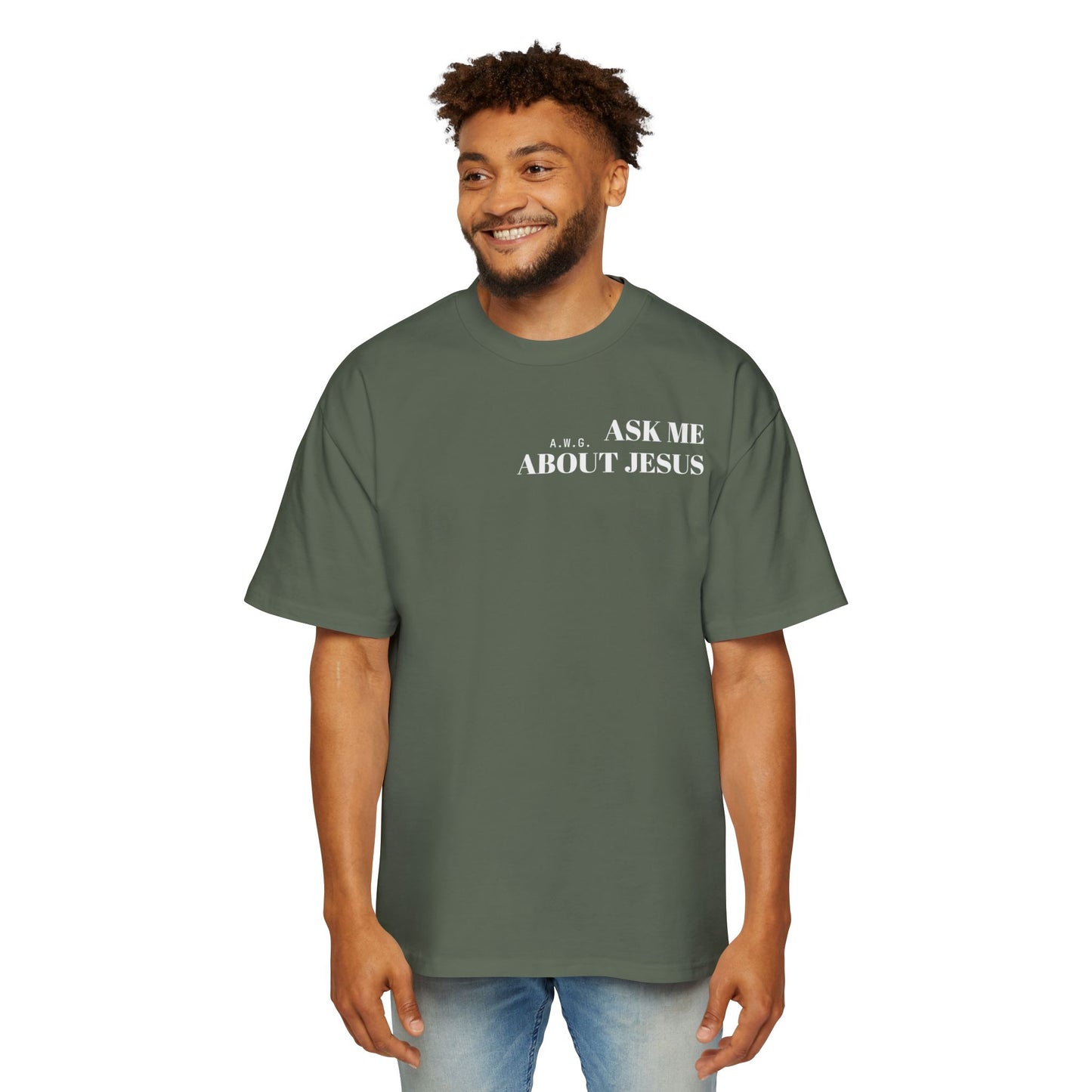 Ask me about Jesus - Oversized Tee