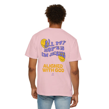 All my hope is in Jesus - Unisex T-Shirt