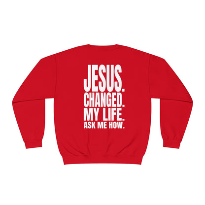 Jesus changed my life