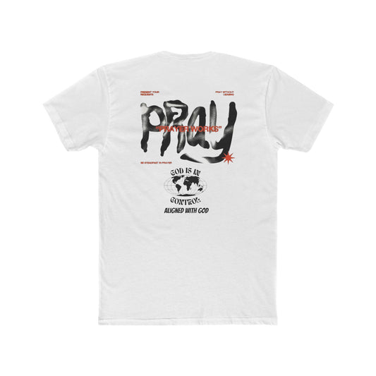 Pray - Unisex Tee