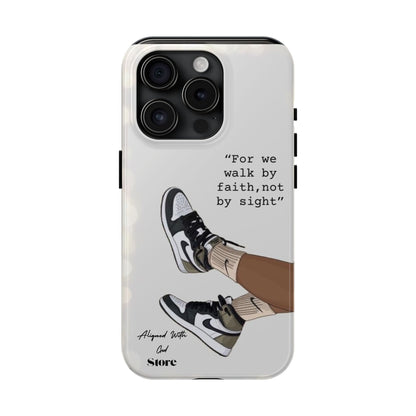 Walk by Faith - Universal Phone Case