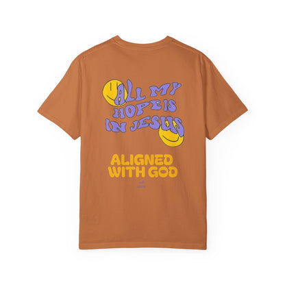 All my hope is in Jesus - Unisex T-Shirt