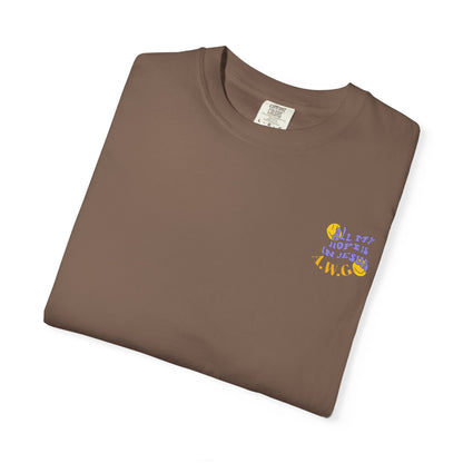 All my hope is in Jesus - Unisex T-Shirt