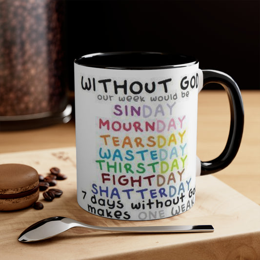 Without God - Accent Mugs