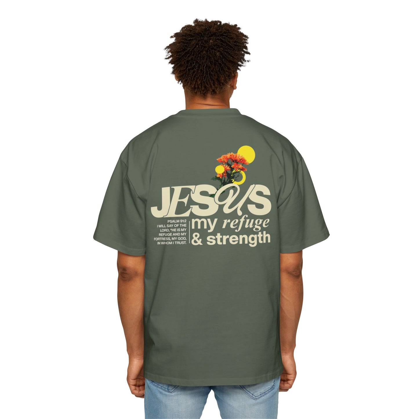 Jesus my refuge & strength - Oversized Tee
