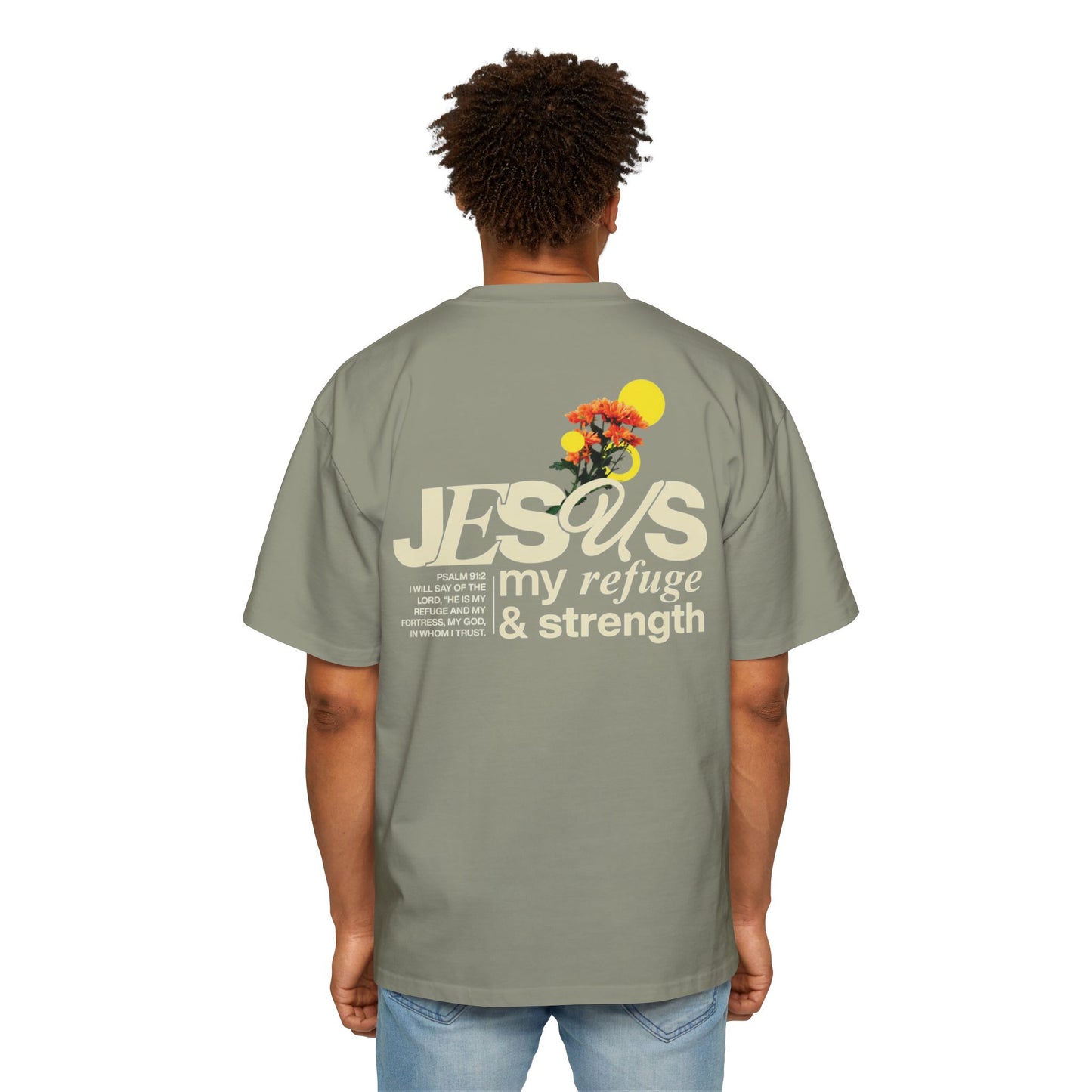 Jesus my refuge & strength - Oversized Tee