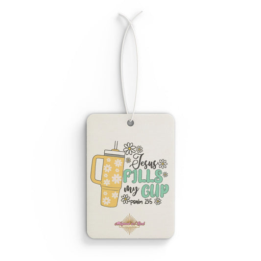 Jesus fills my cup - Car Air Freshener 4pack